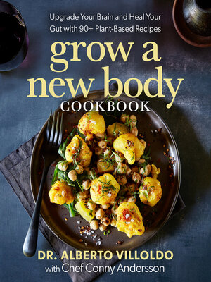 cover image of Grow a New Body Cookbook
